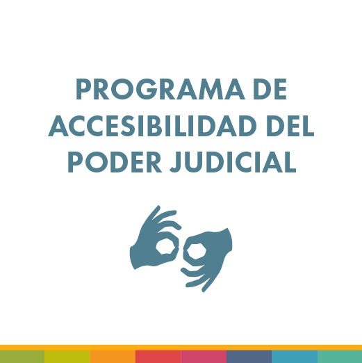 Programa de Accesibilidad del Poder Judicial