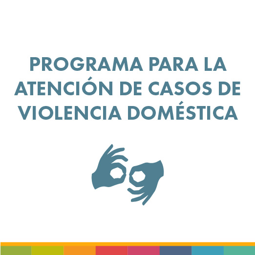 Programa para la Atención de Casos de Violencia Doméstica